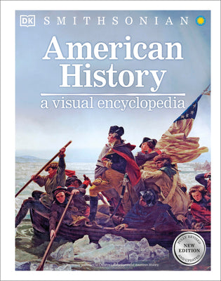 Cover Image for American History: A Visual Encyclopedia -- DK, Hardcover