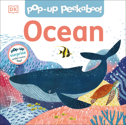 Cover Image for Pop-Up Peekaboo! Ocean -- DK, Board Books