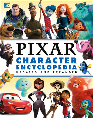 Cover Image for Disney Pixar Character Encyclopedia Updated and Expanded -- Shari Last, Hardcover