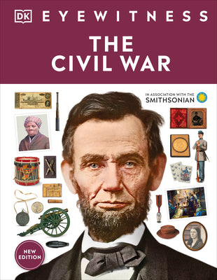Cover Image for Eyewitness the Civil War -- DK, Hardcover