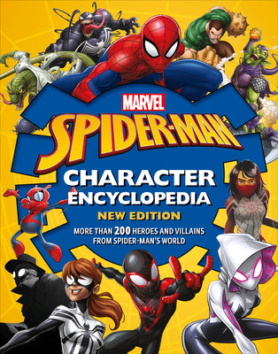 Cover Image for Marvel Spider-Man Character Encyclopedia New Edition -- Melanie Scott, Hardcover