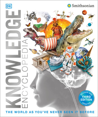 Cover Image for Knowledge Encyclopedia: The World as You've Never Seen It Before -- DK, Hardcover