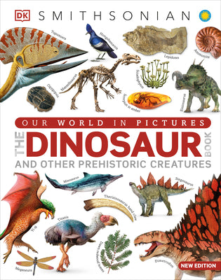 Cover Image for Our World in Pictures the Dinosaur Book -- DK, Hardcover