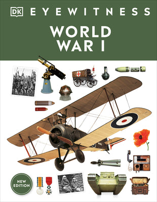Cover Image for Eyewitness World War I -- DK, Hardcover