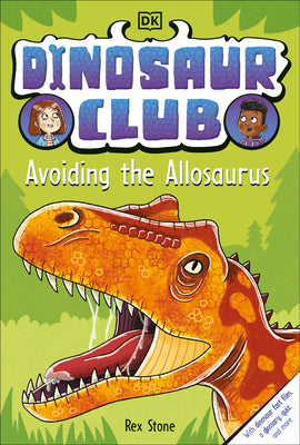 Cover Image for Dinosaur Club: Avoiding the Allosaurus -- Rex Stone, Paperback