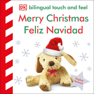 Cover Image for Bilingual Baby Touch and Feel Merry Christmas - Feliz Navidad -- DK, Board Books