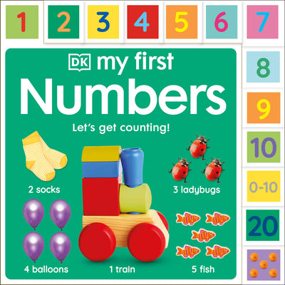 Cover Image for My First Numbers: Let's Get Counting! -- DK, Board Books