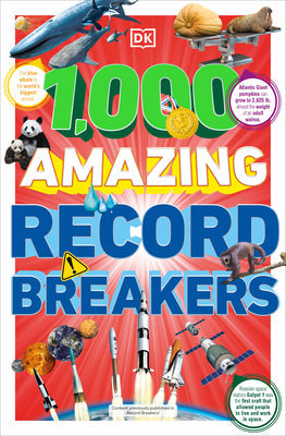 1,000 Amazing Record Breakers -- DK, Paperback