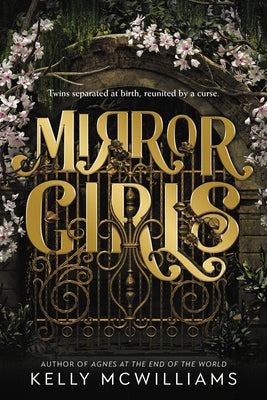 Cover Image for Mirror Girls -- Kelly McWilliams, Paperback