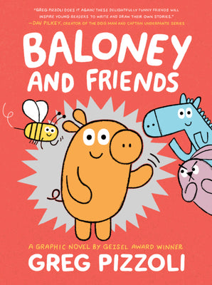 Cover Image for Baloney and Friends -- Greg Pizzoli, Paperback