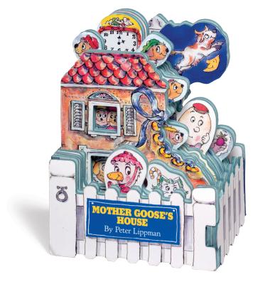 Cover Image for Mini House: Mother Goose's House -- Peter Lippman, Board Books