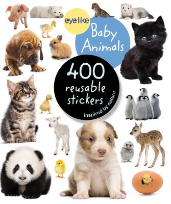 Cover Image for Eyelike Stickers: Baby Animals -- Workman Publishing, Paperback