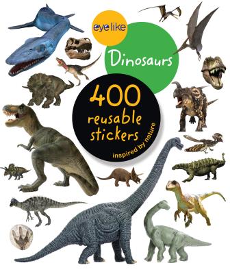 Cover Image for Eyelike Stickers: Dinosaurs -- Workman Publishing, Paperback