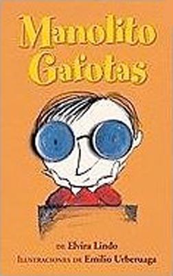Cover Image for Manolito Gafotas -- Elvira Lindo, Paperback