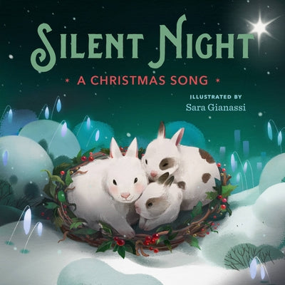 Cover Image for Silent Night: A Christmas Song -- Sara Gianassi, Board Books