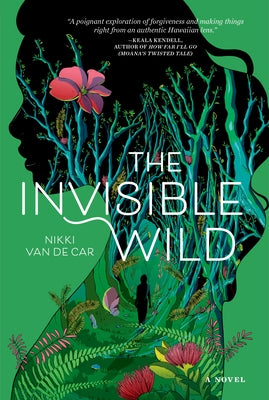 Cover Image for The Invisible Wild -- Nikki Van De Car, Hardcover