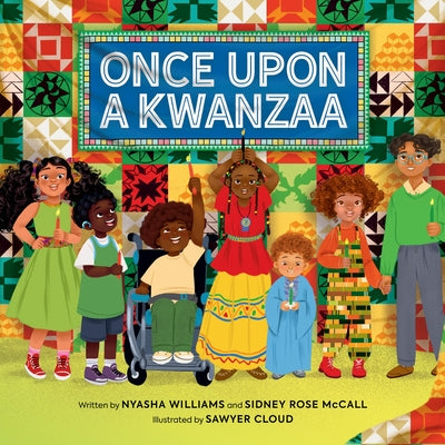Cover Image for Once Upon a Kwanzaa -- Nyasha Williams, Hardcover