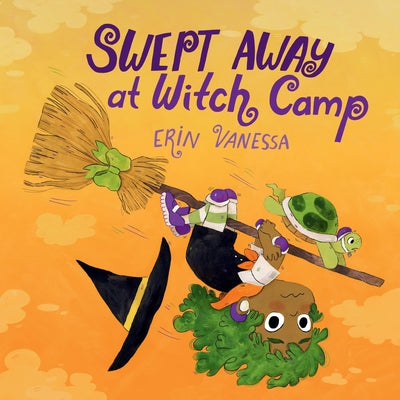 Cover Image for Swept Away at Witch Camp -- Erin Vanessa, Hardcover
