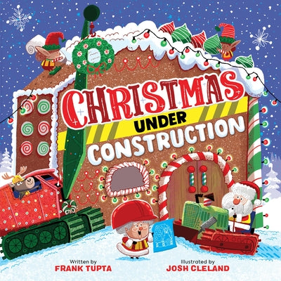 Cover Image for Christmas Under Construction -- Frank Tupta, Hardcover