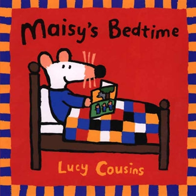 Cover Image for Maisy's Bedtime -- Lucy Cousins, Paperback
