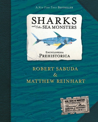Cover Image for Encyclopedia Prehistorica Sharks and Other Sea Monsters Pop-Up -- Robert Sabuda, Hardcover