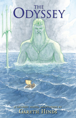 Cover Image for The Odyssey: A Graphic Novel -- Gareth Hinds, Hardcover