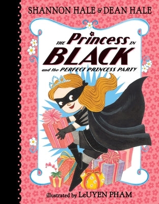 Cover Image for The Princess in Black and the Perfect Princess Party -- Shannon Hale, Hardcover