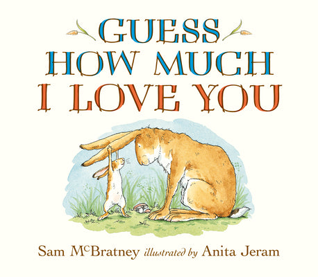 Cover Image for Guess How Much I Love You Oversized Board Book: (A Large Format Edition of the Cherished Classic for Parents & Grandparents to Read to Babies & Toddle -- Sam McBratney, Board Books