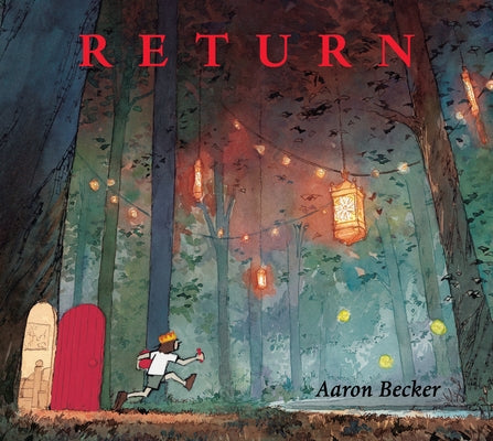 Cover Image for Return -- Aaron Becker, Hardcover