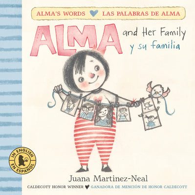 Cover Image for Alma and Her Family/Alma Y Su Familia -- Juana Martinez-Neal, Board Books