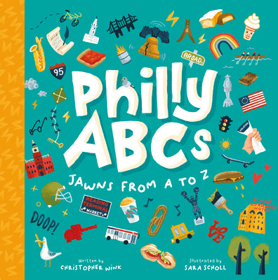 Cover Image for Philly ABCs: Jawns from A to Z -- Christopher Wink, Board Books