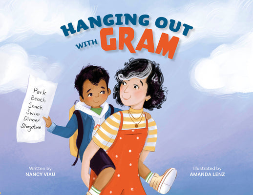 Cover Image for Hanging Out with Gram -- Nancy Viau, Hardcover