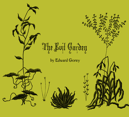 Cover Image for The Evil Garden -- Edward Gorey, Hardcover