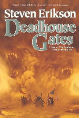 Cover Image for Deadhouse Gates -- Steven Erikson, Paperback