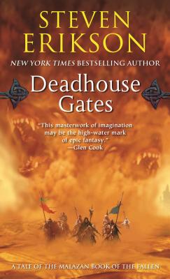 Cover Image for Deadhouse Gates: Book Two of the Malazan Book of the Fallen -- Steven Erikson, Mass Market Paperback