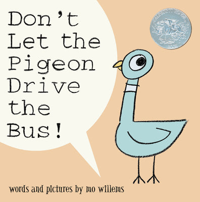 Cover Image for Don't Let the Pigeon Drive the Bus! -- Mo Willems, Hardcover