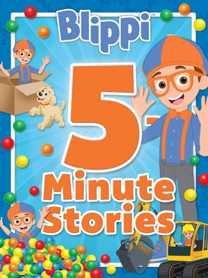 Cover Image for Blippi: 5-Minute Stories -- Marilyn Easton, Hardcover