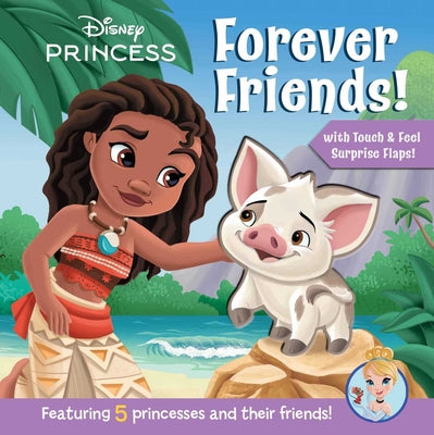 Cover Image for Disney Princess: Forever Friends! -- Maggie Fischer, Board Books
