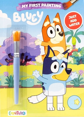 Cover Image for Bluey Colortivity: My First Painting -- Editors of Studio Fun International, Paperback
