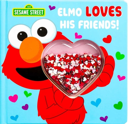 Cover Image for Sesame Street: Elmo Loves His Friends! -- Marilynn James, Board Books
