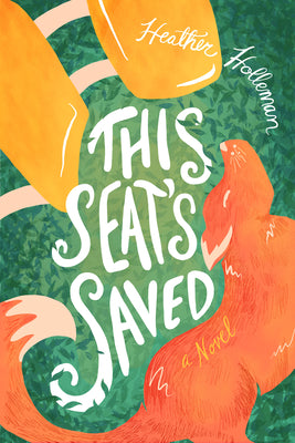 Cover Image for This Seat's Saved: Elita Brown Book #1 -- Heather Holleman, Paperback