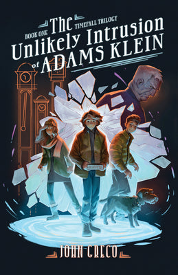 Cover Image for The Unlikely Intrusion of Adams Klein -- John Greco, Paperback
