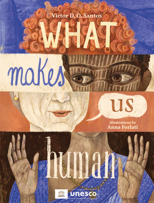 Cover Image for What Makes Us Human -- Victor D. O. Santos, Hardcover