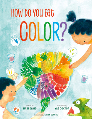 Cover Image for How Do You Eat Color? -- Mabi David, Hardcover