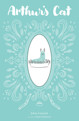 Cover Image for Arthur's Cat -- Johan Leynaud, Hardcover