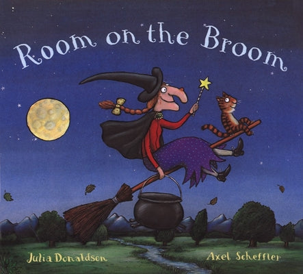 Cover Image for Room on the Broom -- Julia Donaldson, Hardcover