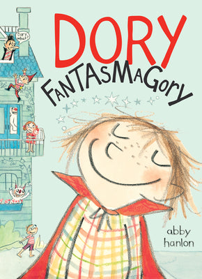 Cover Image for Dory Fantasmagory -- Abby Hanlon, Hardcover
