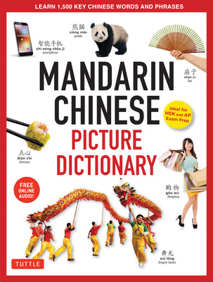 Cover Image for Chinese Picture Dictionary: Learn 1,500 Key Chinese Words and Phrases (Perfect for AP and Hsk Exam Prep, Includes Online Audio) -- Yi Ren, Hardcover