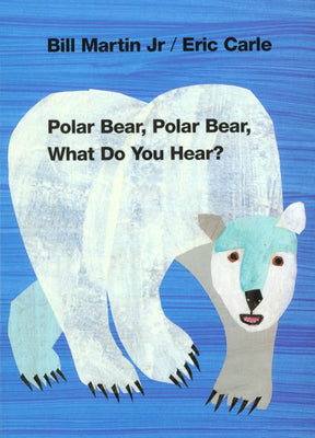 Cover Image for Polar Bear, Polar Bear, What Do You Hear? -- Bill Martin, Board Books
