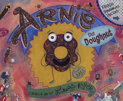 Cover Image for Arnie, the Doughnut -- Laurie Keller, Hardcover